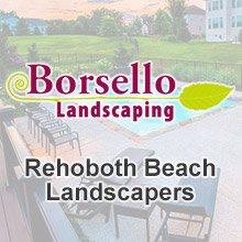 Rehoboth Beach Landscapers - Borsello Landscaping